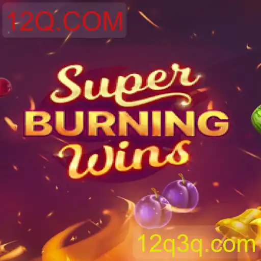 Explorando o Universo de SuperBurningWins com 12Q.COM